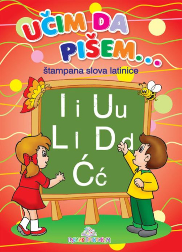 UCIM DA PISEM STAMPANA SLOVA-LATINICA